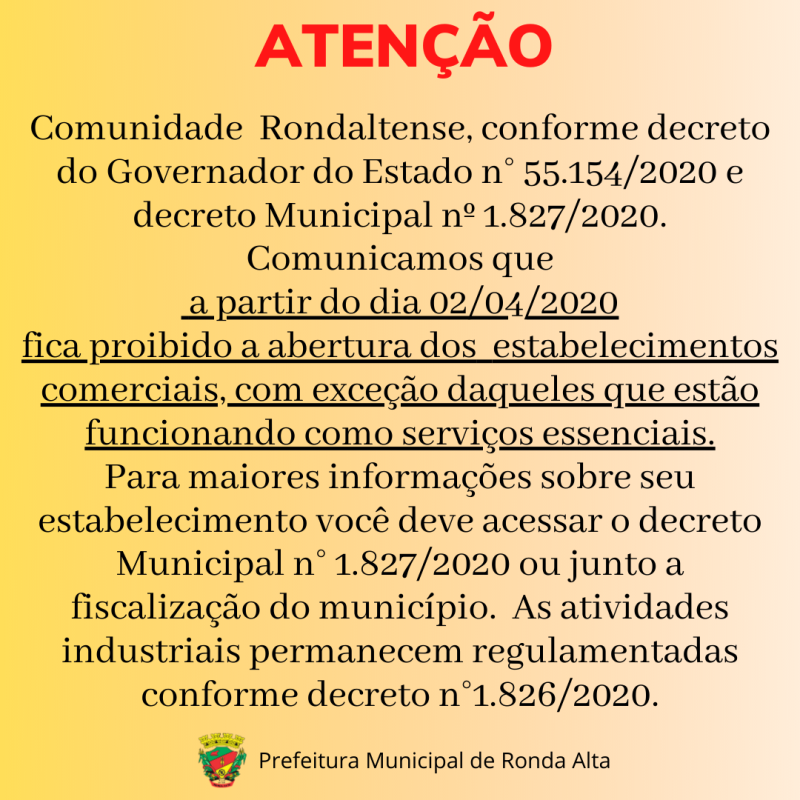 Decreto Municipal alinha medidas com determinações impostas pelo Governo Estadual.